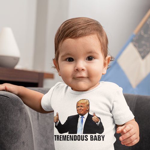 TREMENDOUS BABY TRUMP T_SHIRTS JERSEY BODYSUIT