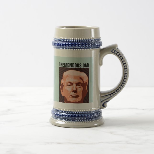 TREMENDOUS DAD DONALD TRUMP BEER STEIN (Right)