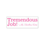 [ Thumbnail: "Tremendous Job!" + Custom Educator Name Self-Inking Stamp ]