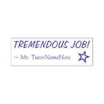 [ Thumbnail: "Tremendous Job!" Feedback Rubber Stamp ]