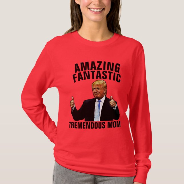 TREMENDOUS MOM DONALD TRUMP CHRISTMAS T-SHIRTS (Front)