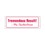 [ Thumbnail: "Tremendous Result!" Tutor Rubber Stamp ]