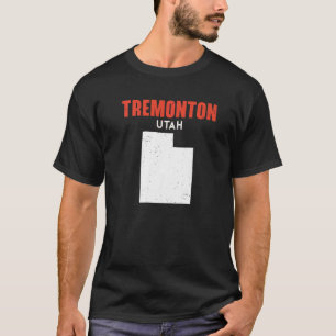Tremonton Utah USA State America Travel Utahan   T-Shirt