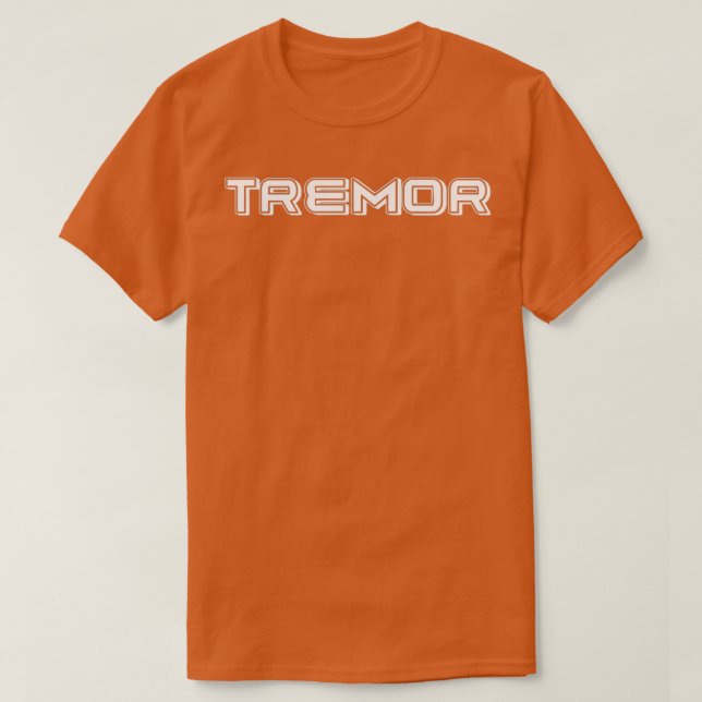 TREMOR  T-Shirt (Design Front)