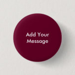 Trend Color Dark Burgundy Add Your Text Button