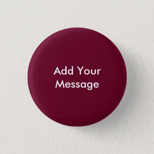 Trend Color Dark Burgundy Add Your Text Button