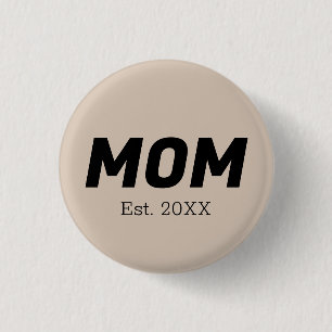 Trend Color - Soft Taupe Mom Button