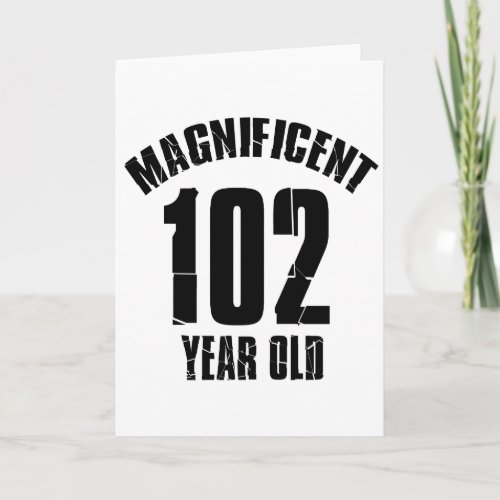 TRENDING 102 YEAR OLD BIRTHDAY DESIGNS CARD