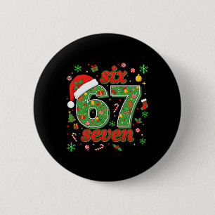 Trending Six Seven Meme Christmas 67 Xmas Men Wome Button