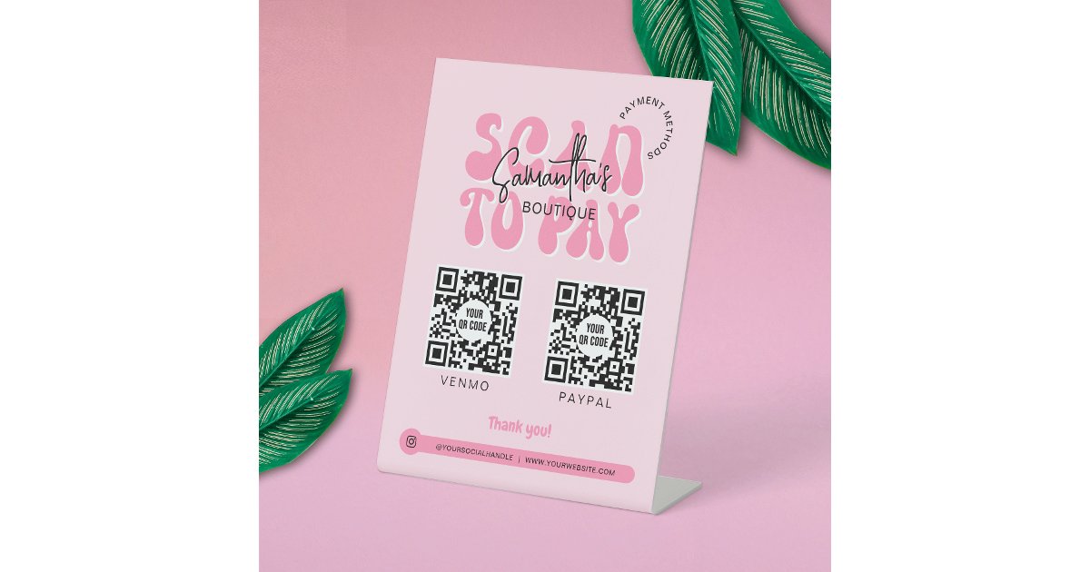 Trendy 2 QR Codes Scan to Pay Retro Pink Shop Pedestal Sign | Zazzle