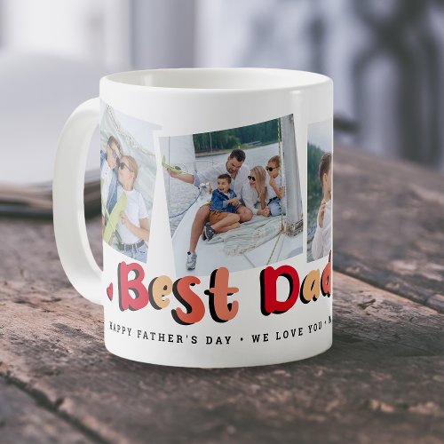 Trendy 4 Photo Best Dad Ever Keepsake Fathers Day Coffee Mug