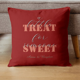 Trendy A Little Treat For Someone Sweet Vlentine Throw Pillow