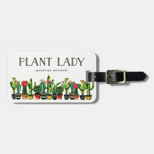 Trendy and Funny Plant Lady with Cactus Luggage Tag