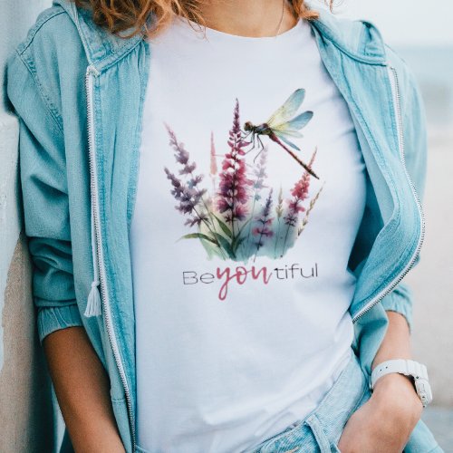 Trendy Be You Beautiful Quote Dragonfly Floral  T_Shirt