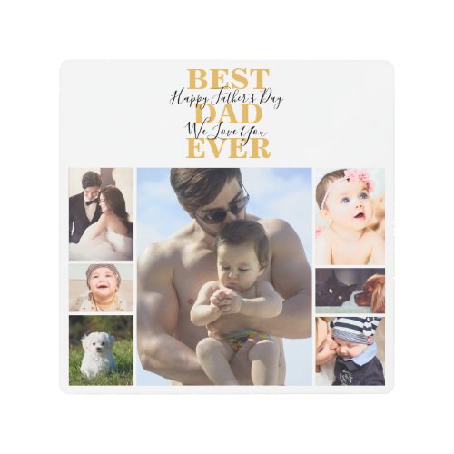 Trendy Best Dad Ever Fathers Day Photo Collage Metal Print