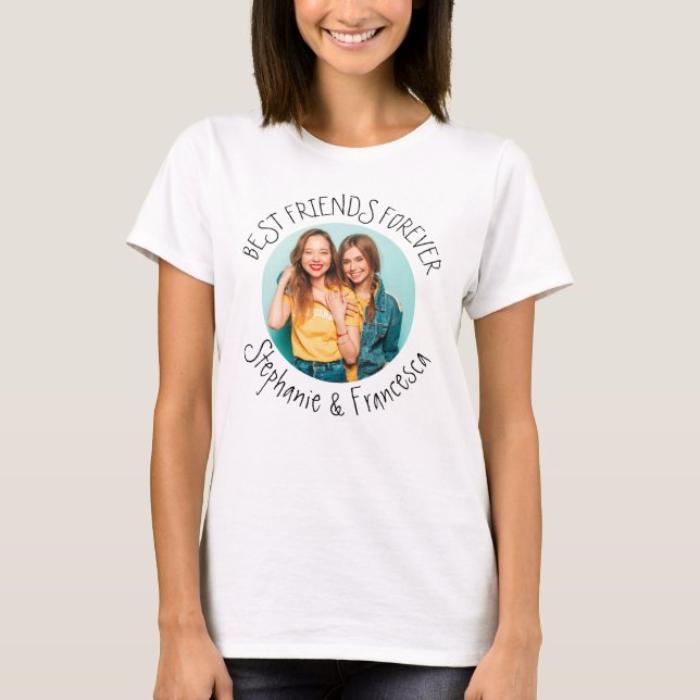 Trendy Best Friends Forever Photo Names T-Shirt (Front)