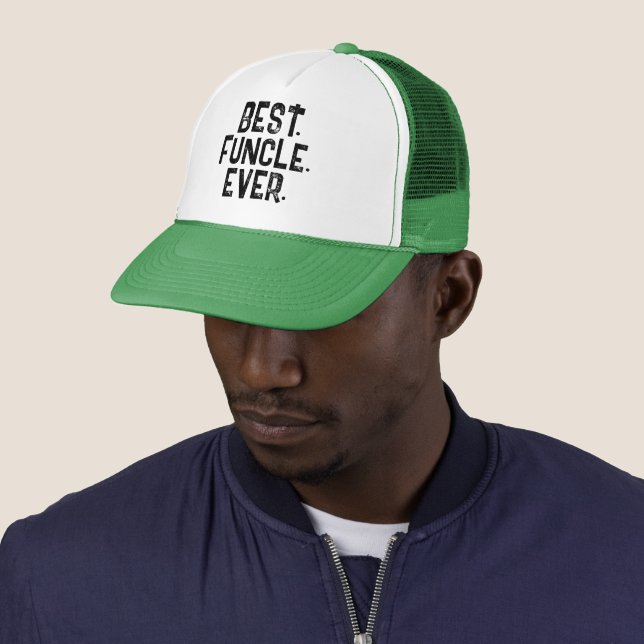 TRENDY BEST FUNCLE EVER WHITE TYPOGRAPHY   TRUCKER HAT (In Situ)