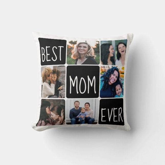 Trendy Best Mom Ever 6 Photo Collage Mother's Day Throw Pillow (Front)
