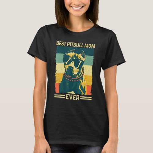 Trendy Best Pitbull Mom Ever Vintage Retro Mother' T-Shirt