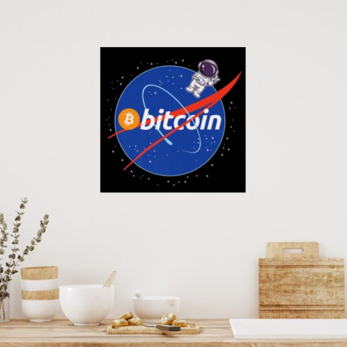 Trendy Bitcoin Astronaut Space Crypto Poster