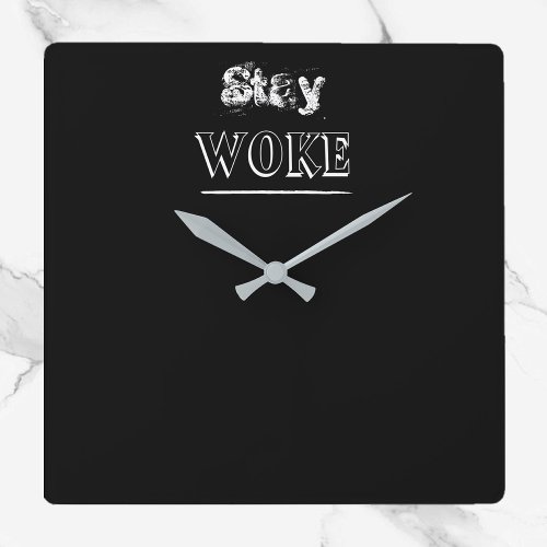 Trendy Black and White Stay Woke Clock
