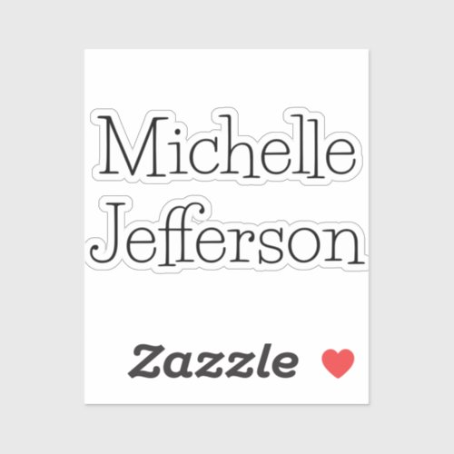 Trendy Black  White Script Name Chic Sticker