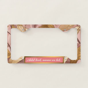 Trendy Blush Pink Gold Boho Leaves Collection License Plate Frame