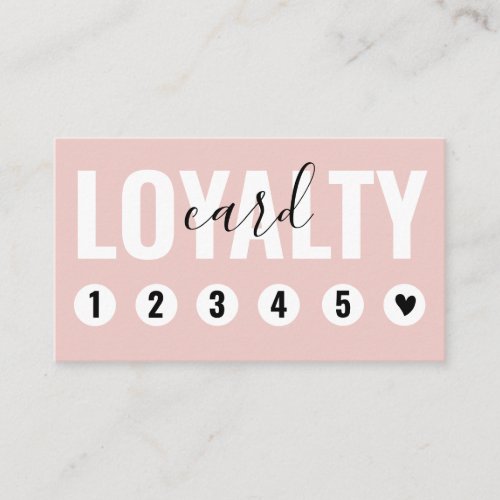 Trendy Blush Pink White Customer Loyalty Card