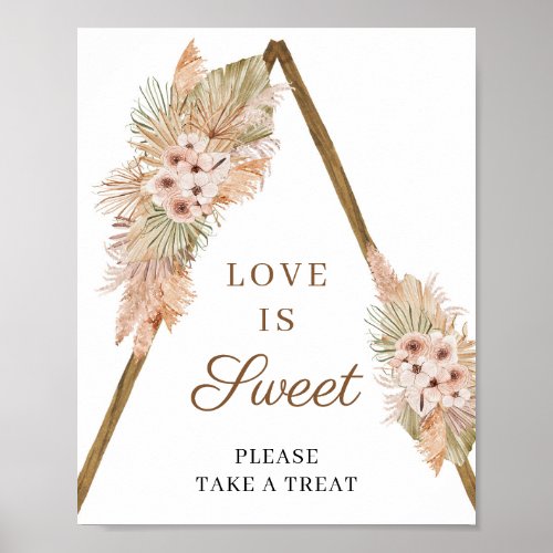 Trendy Boho Dried Palm Pampas Grass Love is Sweet Poster