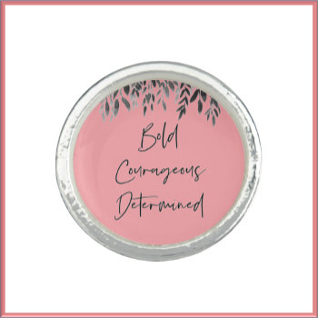 Trendy Bold Courageous Determined Pink Ring by CapricePetit at Zazzle