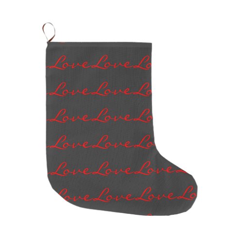 Trendy Calligraphy Grey Red Love Wedding Large Christmas Stocking