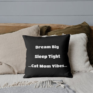 Trendy Cat Mom Funny Quote Cute Cool Modern Black Throw Pillow