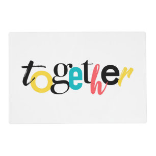 Trendy, cheerful, urban typography of Together Placemat