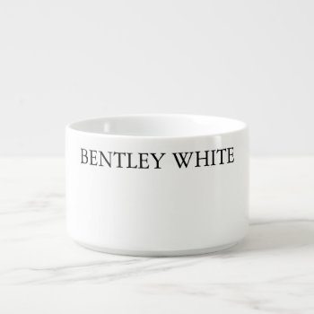 Trendy Chic White Stylish Simple Plain Your Name Bowl by made_in_atlantis at Zazzle