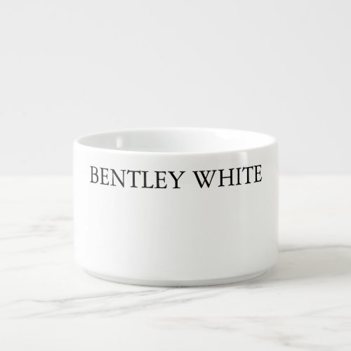 Trendy Chic White Stylish Simple Plain Your Name Bowl