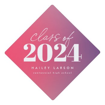 Trendy Class Of 2024 Pink Gradient Calligraphy Graduation Cap Topper by JAmberDesign at Zazzle