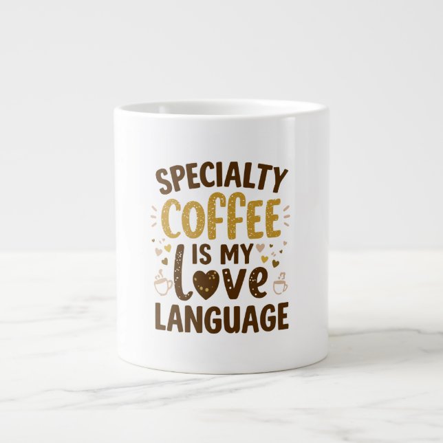  Trendy Coffee Lover Quote  Giant Coffee Mug (Front)