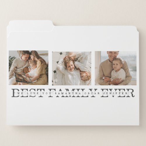 Trendy Collage Photo  Best Family Ever Best Gift File Folder