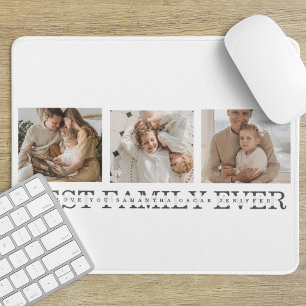Trendy Collage Photo & Best Family Ever Best Gift Mouse Pad