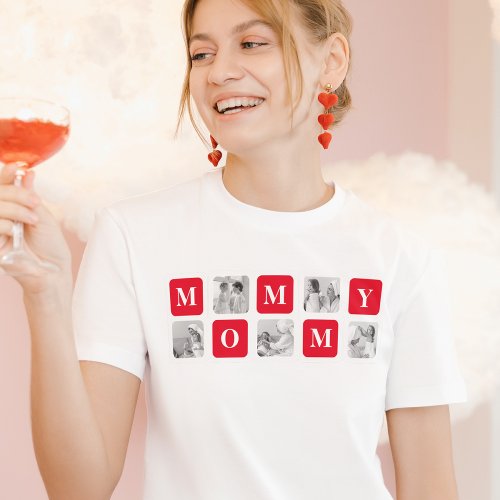 Trendy Collage Photo  Red Best Mommy Gift T_Shirt