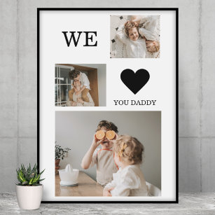 Trendy Collage Photo & We Love You Daddy Gift Poster