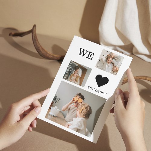 Trendy Collage Photo  We Love You Daddy Gift Thank You Card