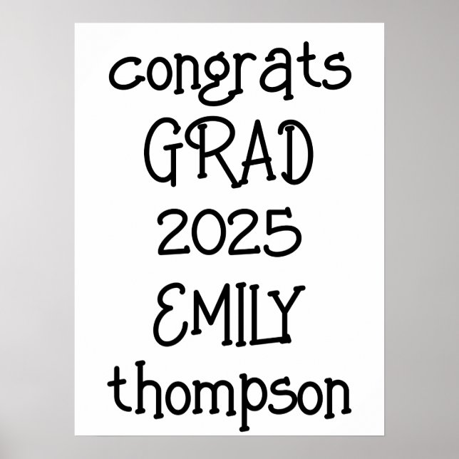 Trendy Congrats Grad Name 2025 Graduation Poster (Front)