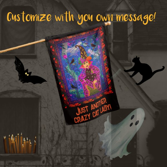 Trendy Customized Crazy Cat Lady Halloween  House Flag (Here's another crazy cat lady to scare the ghouls and goblins away!)