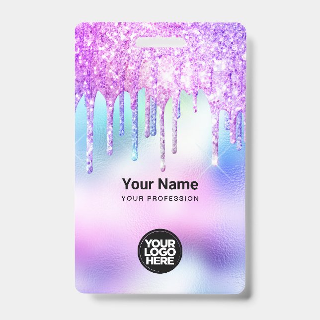 Trendy Cute Holographic Glitter Drips Employee Badge (Front)