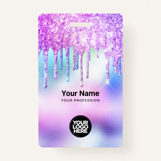 Trendy Cute Holographic Glitter Drips Employee Badge (Front)