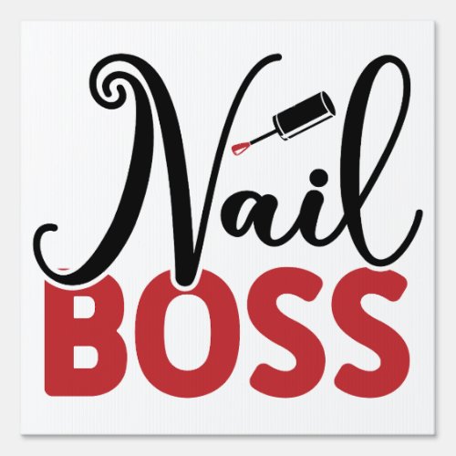 Trendy Cute Nail Boss Nail Salon Sign