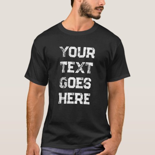 Trendy Distressed Text Mens Modern Large Big Font T_Shirt