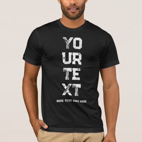 Trendy Distressed Text Template Mens Modern T_Shirt