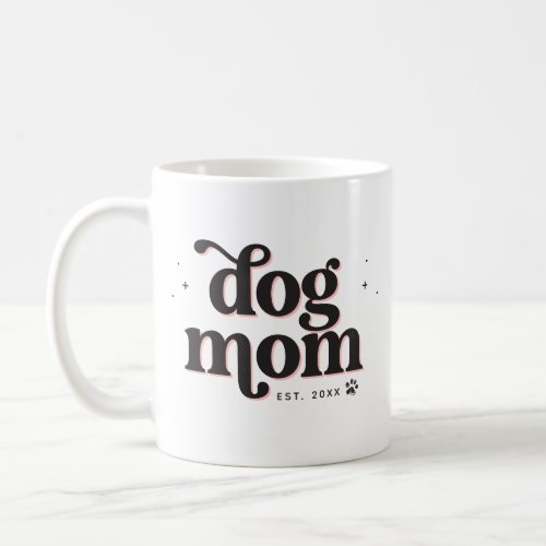 Trendy Dog Mom Retro Typography Photo and Text  Coffee Mug
